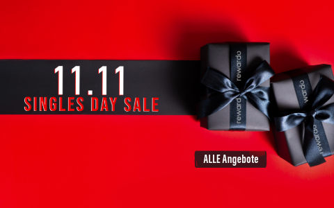 Unglaubliche Rabatte am Singles Day!