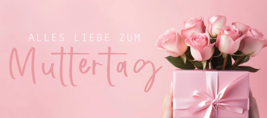 Zum Muttertag: Blumen und Geschenke mit Gutscheinen und Cashback von Gutscheine.news.at kaufen