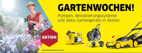 Kärcher Gartenwochen: Rabatt auf Pumpen, Gartengeräte & Co.