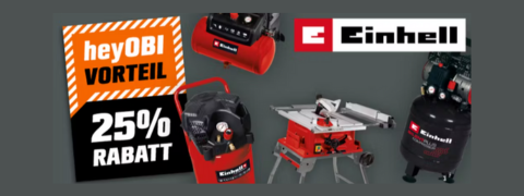 Einhell Rabattaktion bei OBI: 25% Ersparnis auf vieles! 