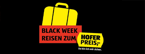 Entdecke HOFER REISEN Deals während der Black Weeks